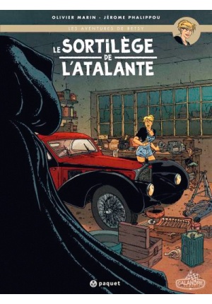 Betsy tome 1 Le sortilège de l’Atalante