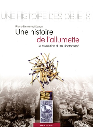 Une histoire de l’allumette