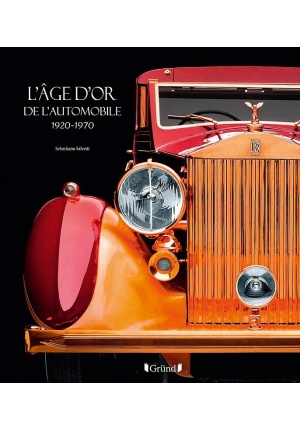 L’âge d’or de l’automobile 1920-1970