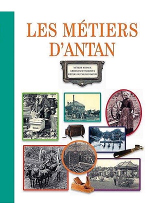 Les métiers d'antan