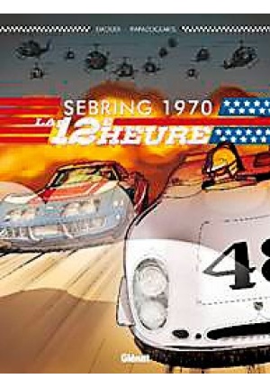 Sebring 70 la 12e heure