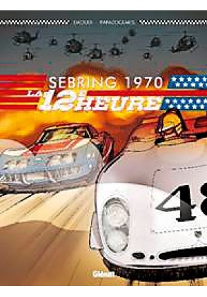 Sebring 70 la 12e heure