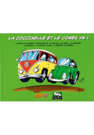 La Coccinelle et le Combi VW !