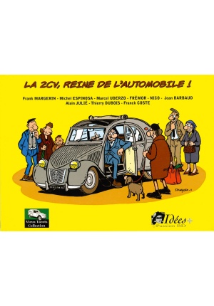 La 2 CV, reine de l’automobile !