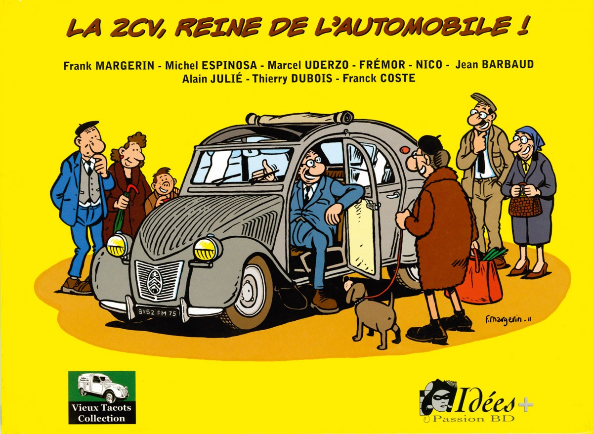 La 2 CV, reine de l'automobile !