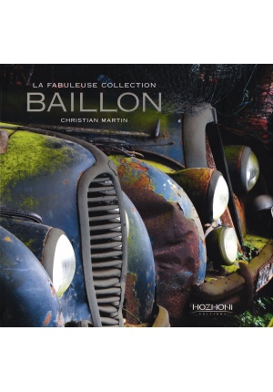 La fabuleuse collection Baillon