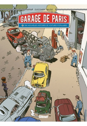 Le garage de Paris tome 2