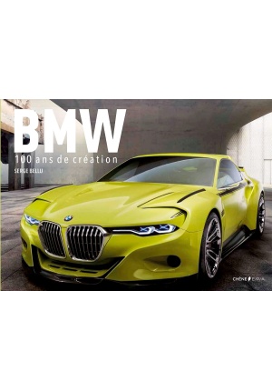 BMW 100 ans de création
