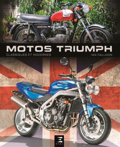 Motos Triumph classiques et modernes