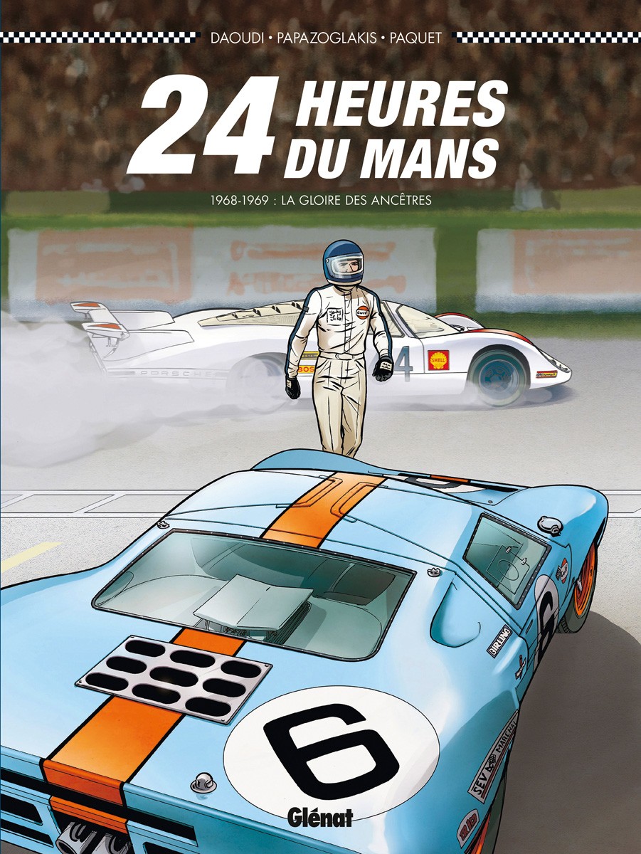 24 heures du Mans 1684-1969 tome 2