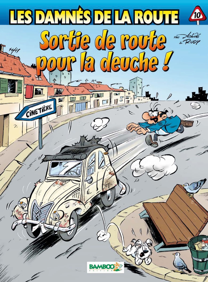 Les damnés de la route Tome 10