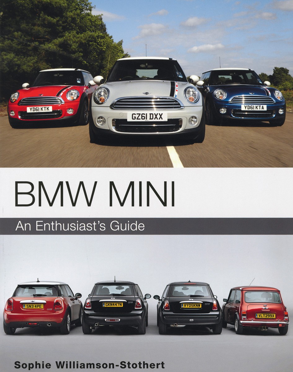 BMW Mini An enthusiast's guide