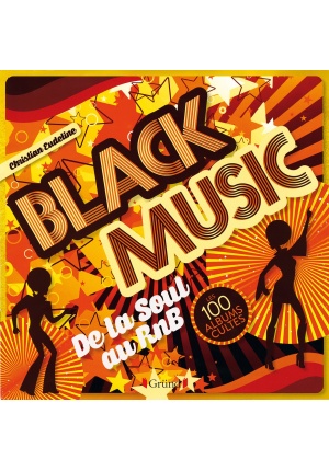 100 albums cultes black music