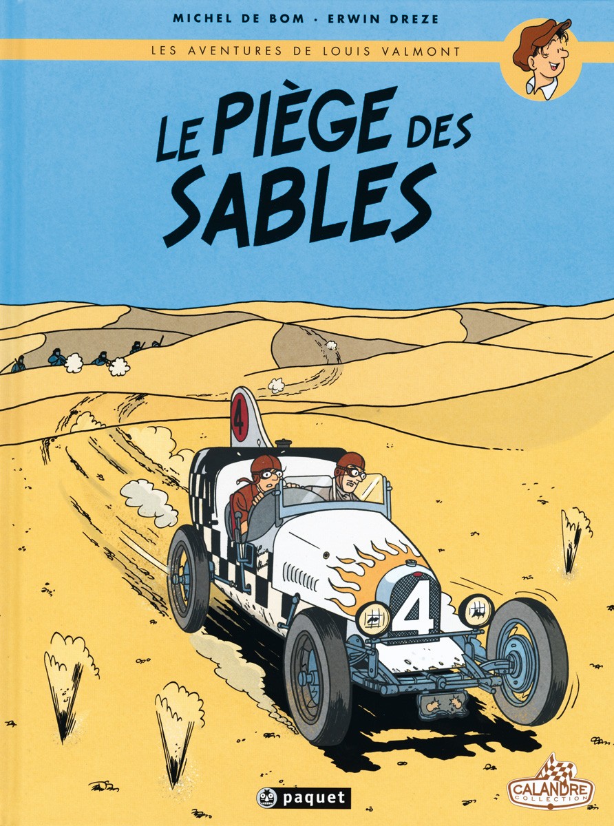 Les aventures de Louis Valmont Tome 1 le piège des sables