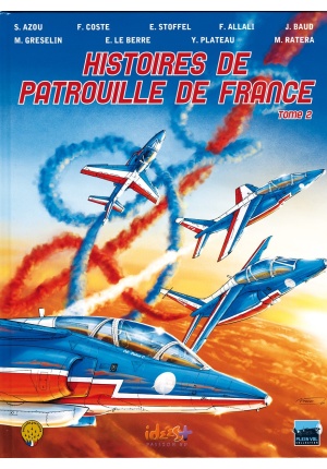 Histoires de Patrouille de France Tome 2