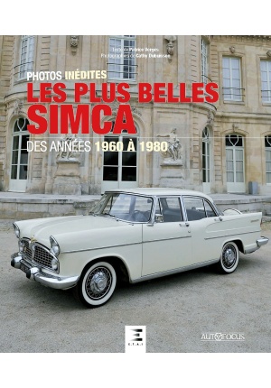 Les plus belle Simca des années 1960 à 1980