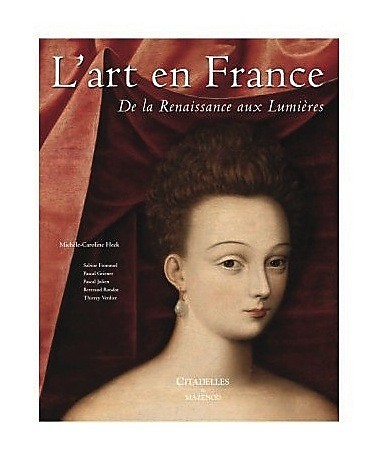 L'art en France - De la Renaissance aux Lumières