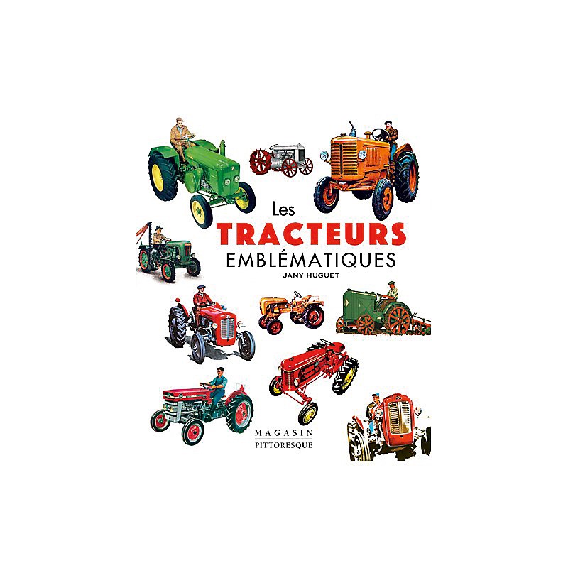 Tracteurs emblematiques