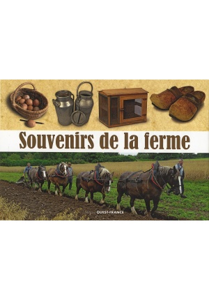 Souvenirs de la ferme