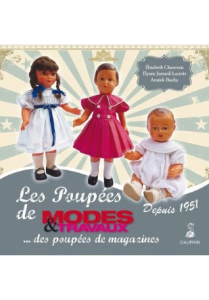 Les poupées de Modes & Travaux depuis 1951