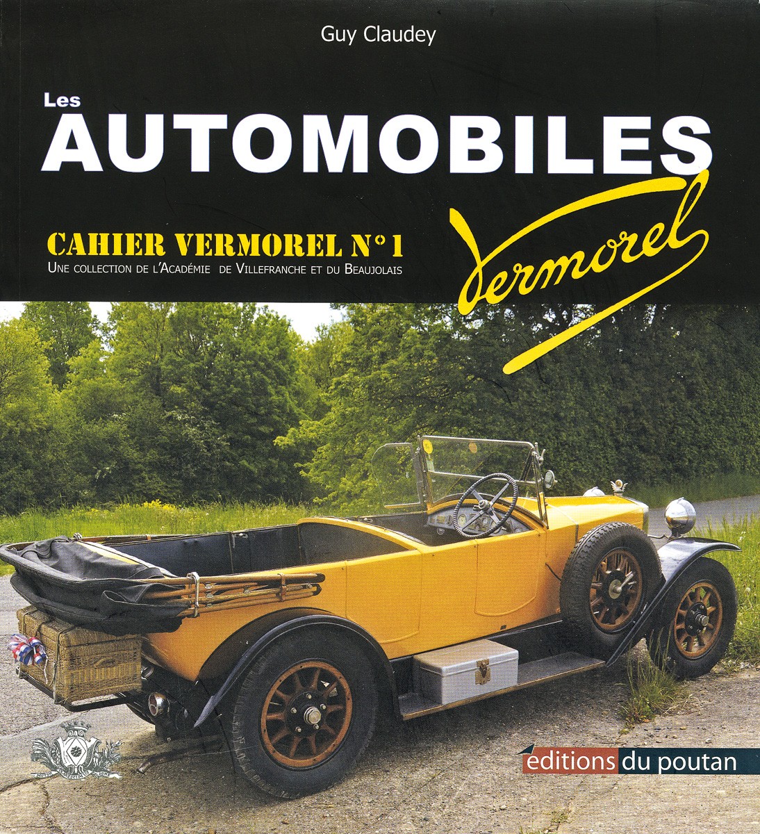Les automobiles Vermorel Cahier Vermorel n°1