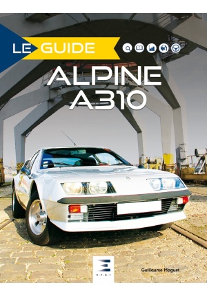 Le guide de l’Alpine A310
