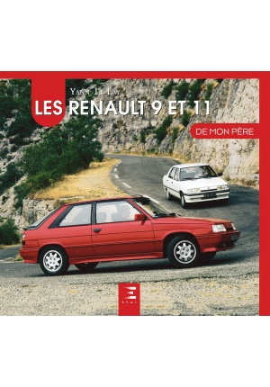 Les Renault 9 et 11 de mon père