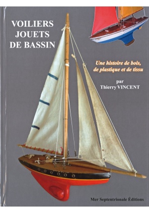 Voiliers jouets de bassin une histoire de bois, de plastique et de tissu