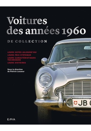 Voitures des années 1960 de collection