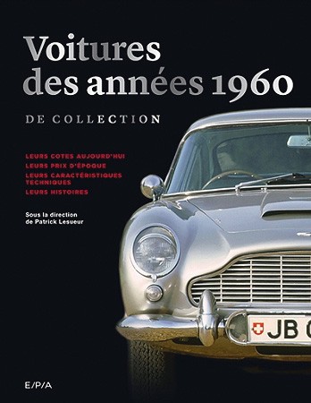 Voitures des années 1960 de collection