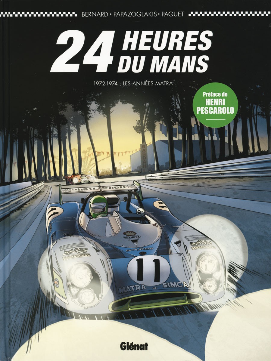 24 heures du Mans 1972-1974 les années Matra