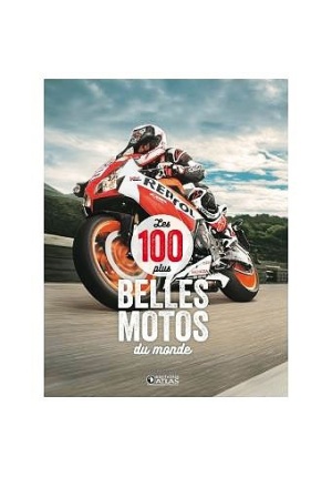 Les 100 plus belles motos du monde