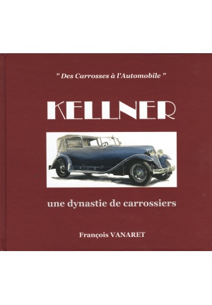 Kellner une dynastie de carrossiers