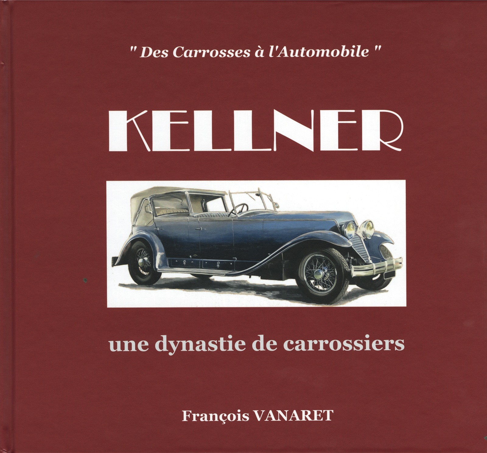 Kellner une dynastie de carrossiers