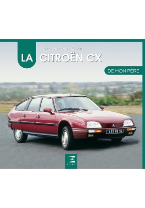 La Citroën CX de mon père