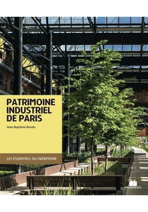 Patrimoine industriel de Paris