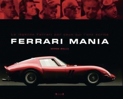 Ferrari mania 70 ans de légende