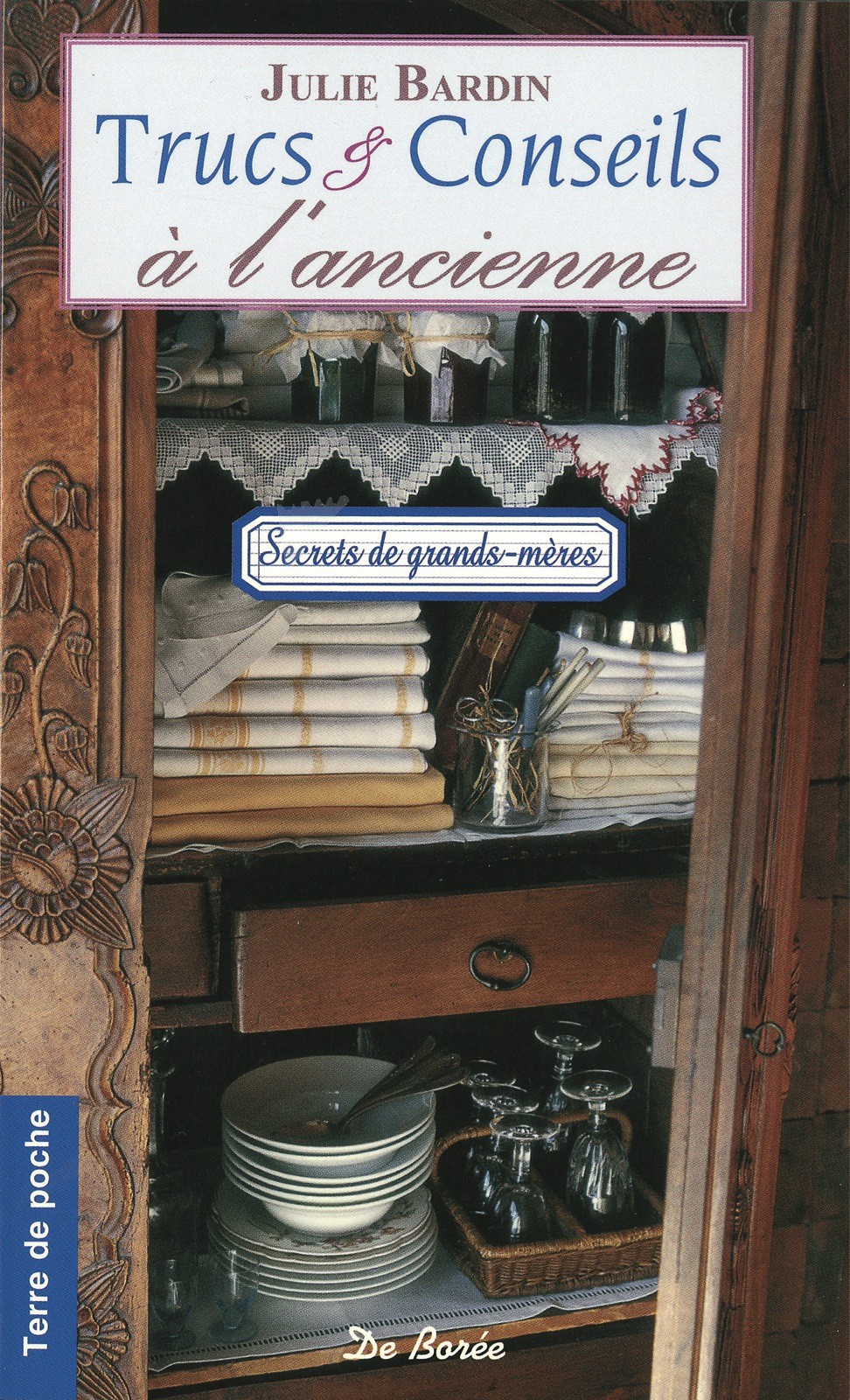 Trucs & conseils à l'ancienne secrets de grands-mères