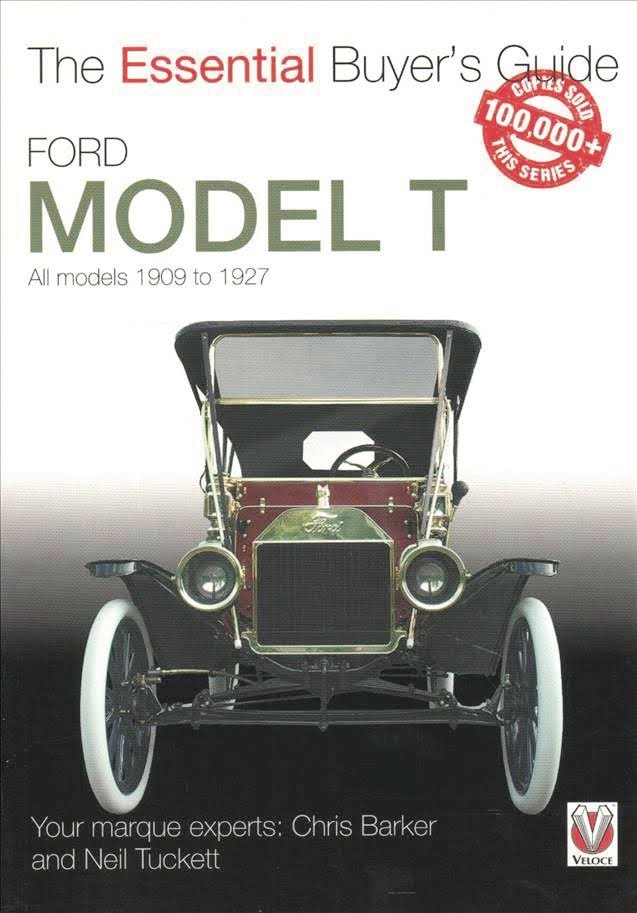 The essential buyer's guide Ford Model T