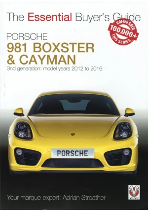 The essential buyer’s guide Porsche 981 Boxster & Cayman