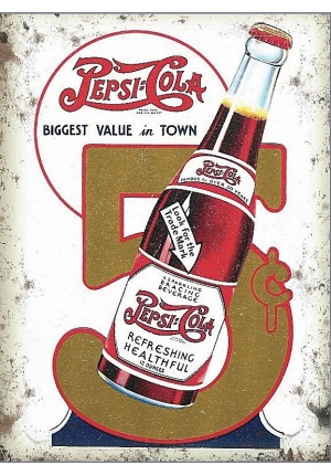 Plaque métal Pepsi Cola colis biggest value in town