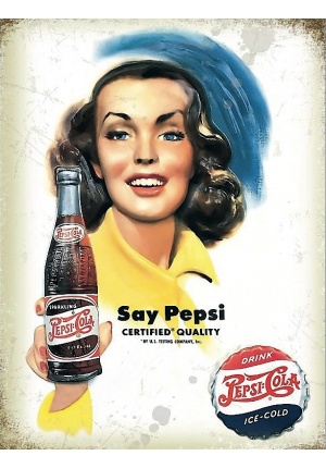 Plaque métal Pepsi-Cola Say Pepsi