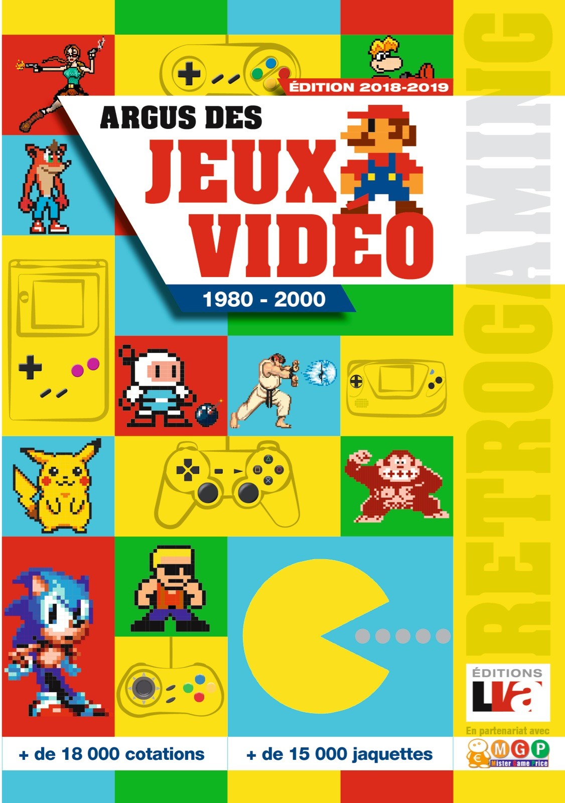 Argus des jeux vidéo 1980-2000 Edition 2018-2019