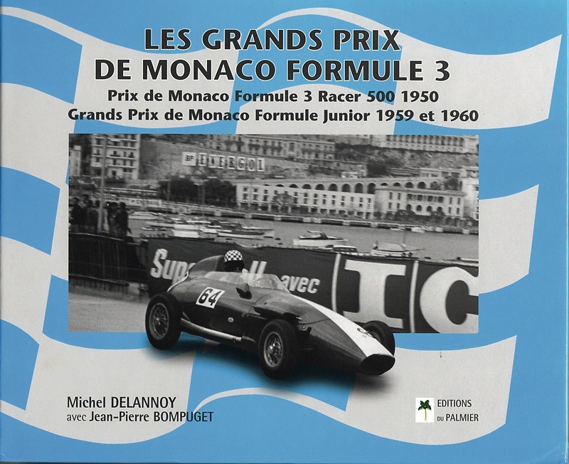 Les Grands Prix de Monaco de Formule 3 1950 1960