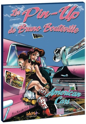 Les Pin-Up de Bruno Bouteville american cars