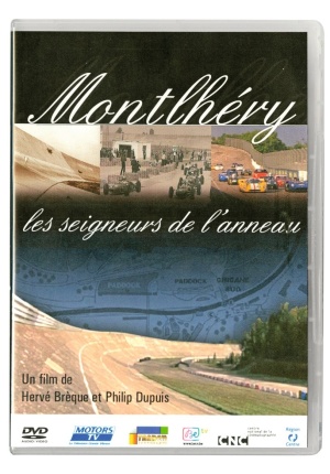 DVD Montlhéry, les seigneurs de l’anneau