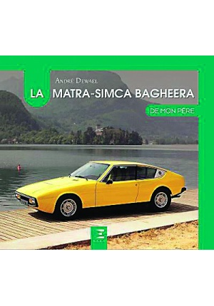 La Matra-Simca Bagheera de mon père