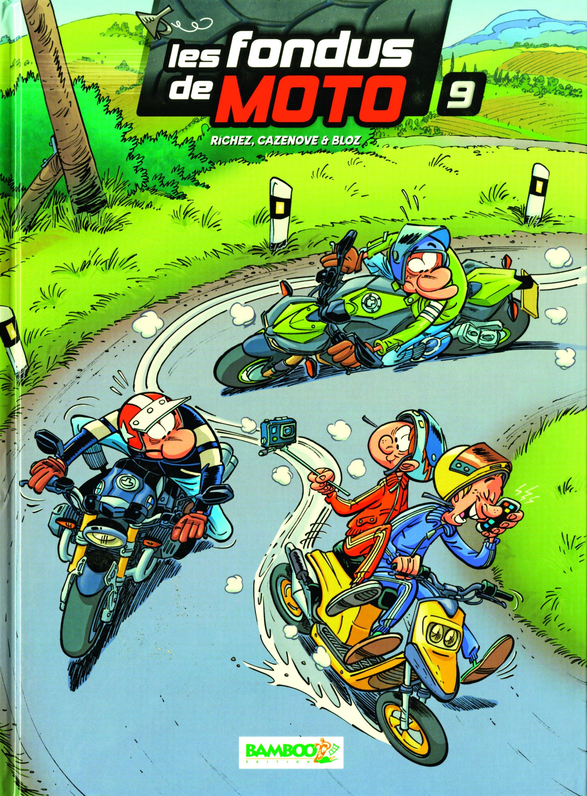 Les fondus de moto tome 9