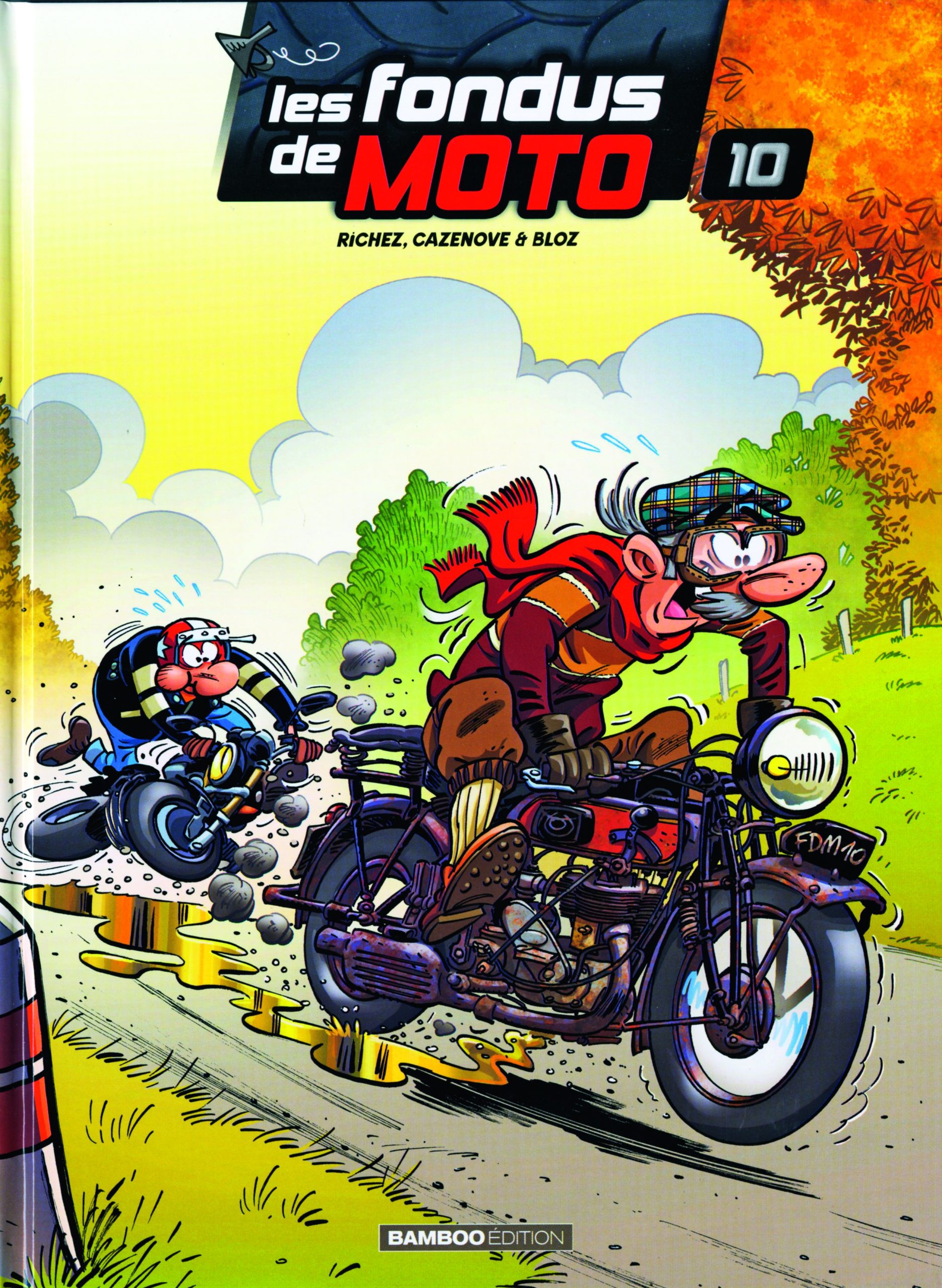 Les fondus de moto tome 10