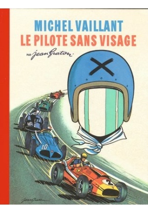 Michel Vaillant Le pilote sans visage